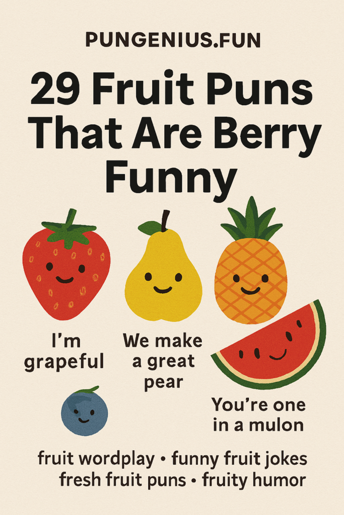 fruit puns